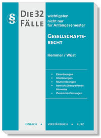 Die 32 wichtigsten Fälle Gesellschaftsrecht