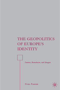The Geopolitics of Europe’s Identity