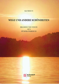 Wege und andere Schönheiten