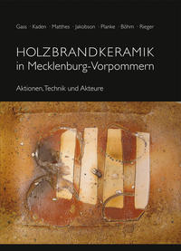 Holzbrandkeramik in Mecklenburg-Vorpommern