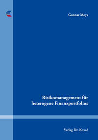 Risikomanagement für heterogene Finanzportfolios