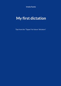 My first dictation