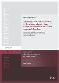 Vorderes Coverbild Phonologischer Dialektwandel in den alemannischen Basisdialekten Südwestdeutschlands im 20. Jahrhundert