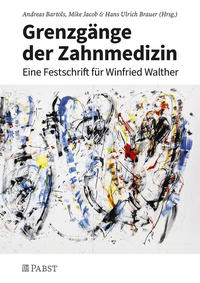 Grenzgänge der Zahnmedizin