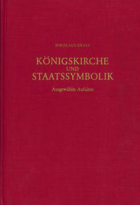 Königskirche und Staatssymbolik