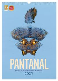 Pantanal – Einzigartiges Wildlife-Paradies (Wandkalender 2025 DIN A3 hoch), CALVENDO Monatskalender