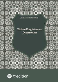 Tüsken Ehrgüstern un Overmörgen