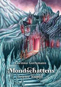 Mondschattens letzter Kampf