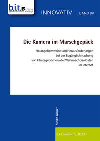 Vorderes Coverbild Die Kamera im Marschgepäck