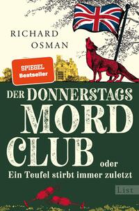 Vorderes Coverbild Der Donnerstagsmordclub oder Ein Teufel stirbt immer zuletzt (Die Mordclub-Serie 4)