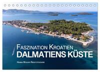 Faszination Kroatien - Dalmatiens Küste (Tischkalender 2025 DIN A5 quer), CALVENDO Monatskalender