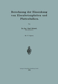 Berechnung der Einsenkung von Eisenbetonplatten und Plattenbalken