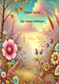 Der kleine Feldhase