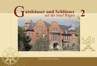 Vorderes Coverbild Gutshäuser und Schlösser auf der Insel Rügen, Band 2