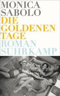 Die goldenen Tage