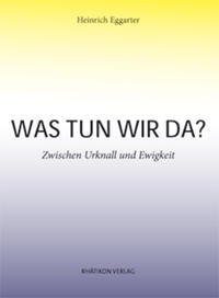 Was tun wir da?
