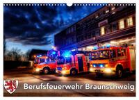 Vorderes Coverbild Berufsfeuerwehr Braunschweig (Wandkalender 2025 DIN A3 quer), CALVENDO Monatskalender