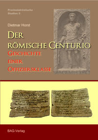 Der römische Centurio.