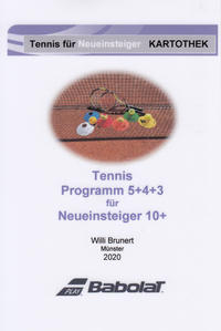 Tennis Programm 5+4+3 für Neueinsteiger 10+