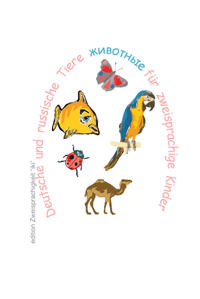 Deutsche und russsische Tiere ???????? für zweisprachige Kinder