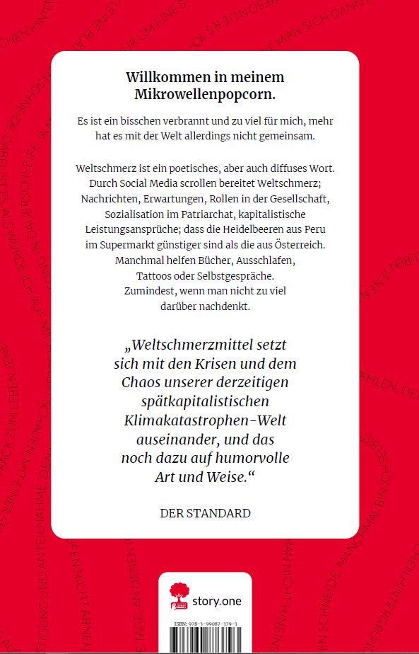 Weltschmerzmittel. Life is a Story - story.one. Gewinnerin des Young Storyteller Awards 2022