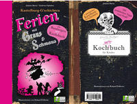 Ferien mit Graus und Schmaus