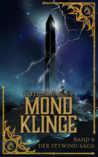 Mondklinge (Band 6 der Feywind-Saga)