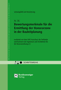 Bewertungsmerkmale für die Ermittlung der Honorarzone in der Bauleitplanung