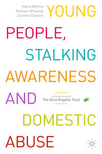 Young People, Stalking Awareness and Domestic Abuse