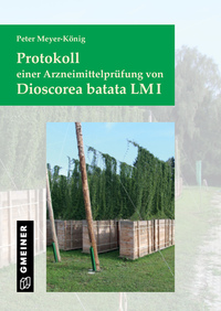 Protokoll einer Arzneimittelprüfung von Dioscorea batata LM I