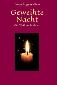 Geweihte Nacht