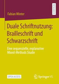 Duale Schriftnutzung: Brailleschrift und Schwarzschrift