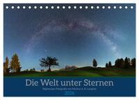 Welt unter Sternen (Tischkalender 2026 DIN A5 quer), CALVENDO Monatskalender