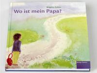Vorderes Coverbild Wo ist mein Papa?
