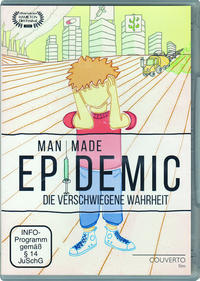 Man Made Epidemic