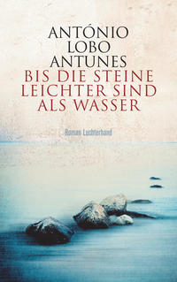 Bis die Steine leichter sind als Wasser