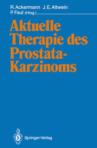 Aktuelle Therapie des Prostatakarzinoms