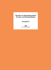 Übungen zur Sprachbewusstheit für Lese- und Sprachanfänger - Übungsheft 1