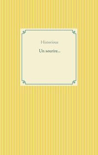 Un sourire...