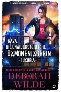 Nava, die unwiderstehliche Dämonenjägerin - Luxuria