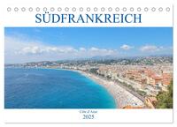 Südfrankreich - Côte d’Azur (Tischkalender 2025 DIN A5 quer), CALVENDO Monatskalender