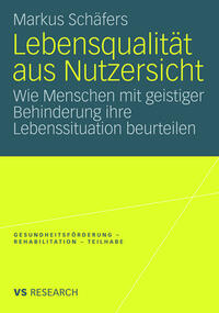 Lebensqualität aus Nutzersicht