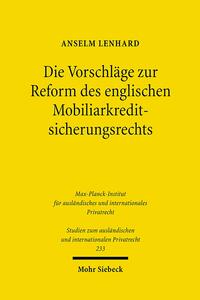 Vorderes Coverbild Die Vorschläge zur Reform des englischen Mobiliarkreditsicherungsrechts