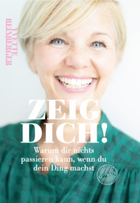 ZEIG DICH!