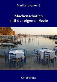Machenschaften mit der eigenen Seele