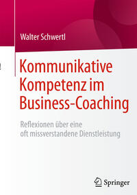 Kommunikative Kompetenz im Business-Coaching