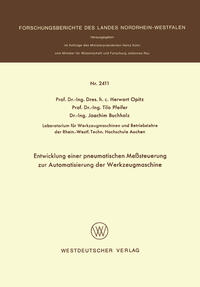 Entwicklung einer pneumatischen Meßsteuerung zur Automatisierung der Werkzeugmaschine