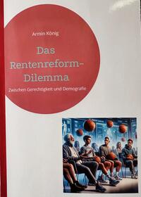 Das Rentenreformdilemma
