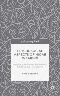 Psychosocial Aspects of Niqab Wearing