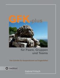 GFK-plus für Paare, Gruppen und Teams